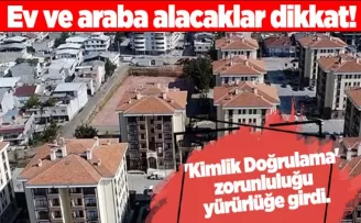 Ev ve araba alacaklar dikkat!