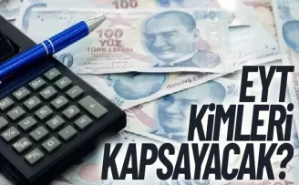 EYT kimleri kapsayacak?