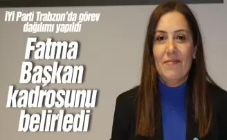 Fatma Başkan kadrosunu belirledi