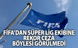 FİFA’dan Süper Lig ekibine tarihi ceza! Böylesi görülmedi