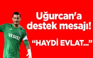 Final öncesi Uğurcan’a destek mesajı! Hadi evlat...