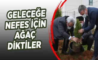 Geleceğe nefes için fidan diktiler