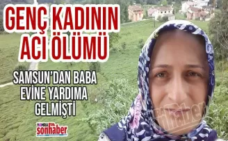 Genç kadının acı ölümü