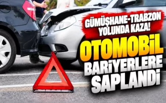 Gümüşhane-Trabzon yolunda feci kaza! Otomobil bariyerlere saplandı
