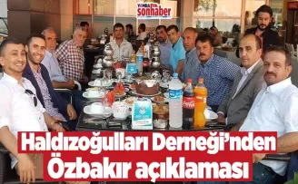 Haldızoğulları Derneği’nden Özbakır açıklaması 