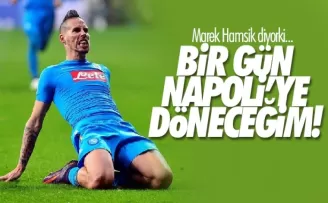 Hamsik “Bir gün Napoli'ye döneceğim“