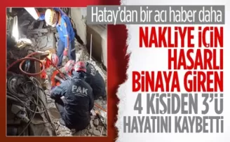 Hatay’daki depremde enkaz altında kalan 3 kişinin cansız bedenine ulaşıldı