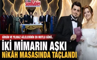 İki Mimarın Aşkı Nikâh Masasında Taçlandı