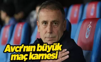 İşte Abdullah Avcı’nın büyük maç karnesi