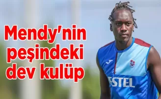 İşte Mendy’nin peşindeki dev kulüp
