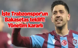 İşte Trabzonspor’un Bakasetas teklifi! Yönetim kararlı