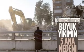 İTÜ’nün deprem raporunda yıkımın ana nedenleri açıklandı