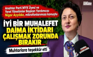 İyi bir muhalefet daima iktidarı çalışmak zorunda bırakır