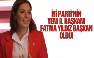 İyi Parti'nin yeni il başkanı belli oldu