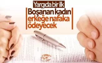 Kadın, eski kocasına nafaka ödeyecek!