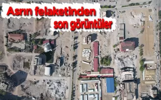 Kahramanmaraş’ta enkazlar kalktı! Son hali havadan görüntülendi