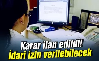 Karar ilan edildi! Çalışan, 10 yaş altı çocuğu olan kadınlara idari izin