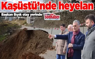 Kaşüstü’nde heyelan...  Başkan Bıyık olay yerinde
