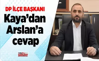 Kaya’dan Arslan’a cevap