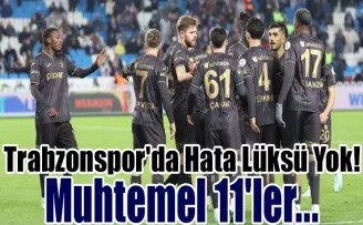 Kayserispor - Trabzonspor / Muhtemel 11’ler...