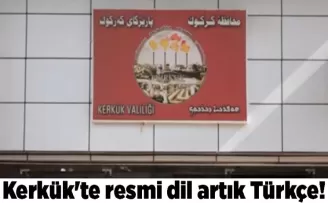 Kerkük’te resmi dil artık Türkçe!