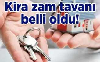 Kira zam tavanı belli oldu!