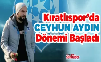 Kıratlıspor’da Ceyhun Aydın Dönemi Başladı