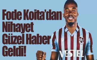 Koita'dan sonunda güzel haber geldi!