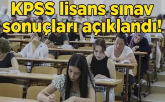 KPSS lisans sınav sonuçları açıklandı!