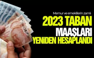 Memur ve emeklilerin zamlı 2023 taban maaşları hesaplandı