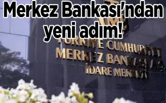 Merkez Bankası’ndan yeni adım!