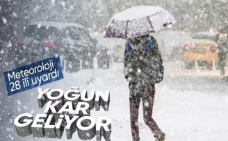 Meteoroloji’den uyarı geldi! 28 ilde yoğun kar yağışı bekleniyor