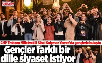 Milletvekili Suiçmez Yomra’da gençlerle buluştu