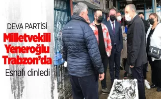 Milletvekili Yeneroğlu Trabzon'da 