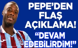 Nicolas Pepe’den flaş Trabzonspor açıklaması! Devam edebilirdim