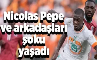 Nicolas Pepe ve arkadaşları şoku yaşadı