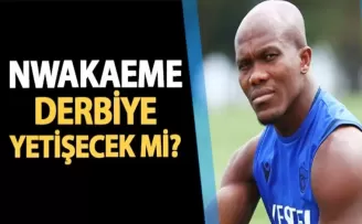 Nwakaeme Beşiktaş maçına yetişecek mi?