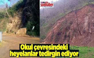Okul çevresindeki  heyelanlar tedirgin ediyor