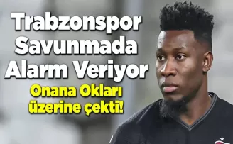 Onana Okları üzerine çekti