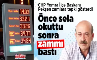 Önce sela okuttu sonra zammı bastı
