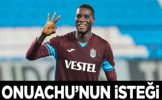 Onuachu’dan transfer isteği