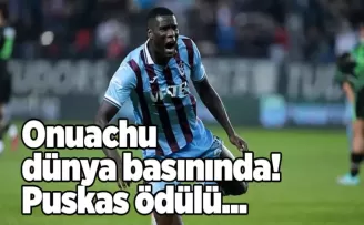 Onuachu dünya basınında! Puskas ödülü...
