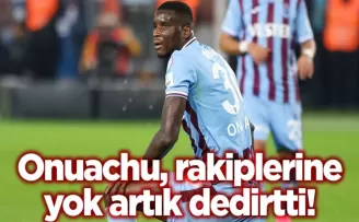 Onuachu, rakiplerine yok artık dedirtti!