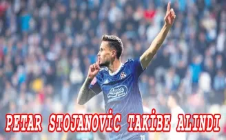 Petar Stojanovic takibe alındı