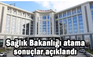 Sağlık Bakanlığı’na 31 bin 600 atama! Sonuçlar açıklandı