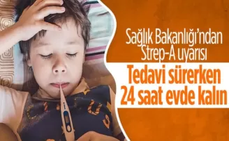 Sağlık Bakanlığı'ndan Strep-A salgını uyarısı