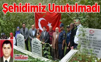 Şehidimiz Unutulmadı