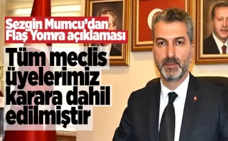Sezgin Mumcu'dan flaş Yomra açıklaması
