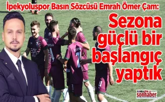 Sezona güçlü bir başlangıç yaptık