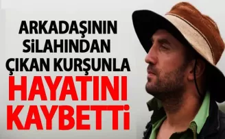 Silahı ateş aldı, arkadaşı hayatını kaybetti, kendisi yaralandı